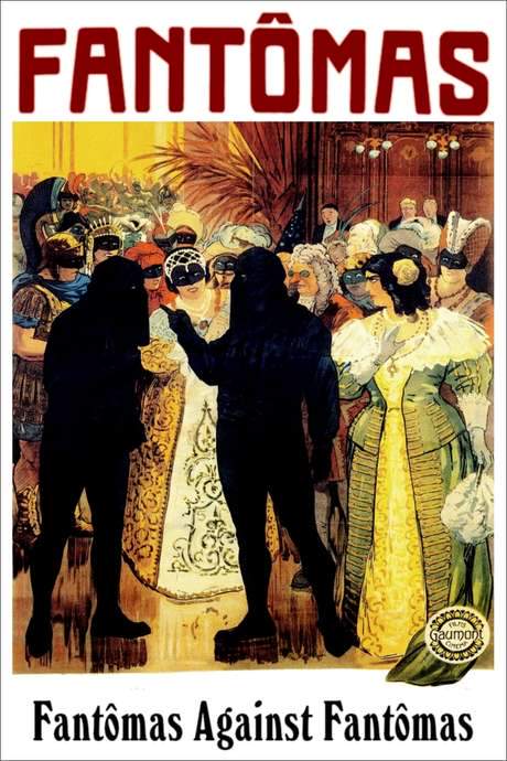 Fantômas: Fantômas Against Fantômas (1914) movie poster