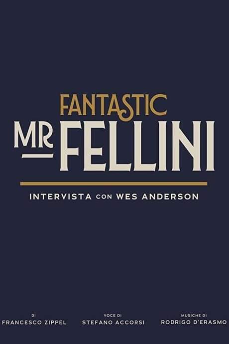 Fantastic Mr. Fellini (2020) movie poster