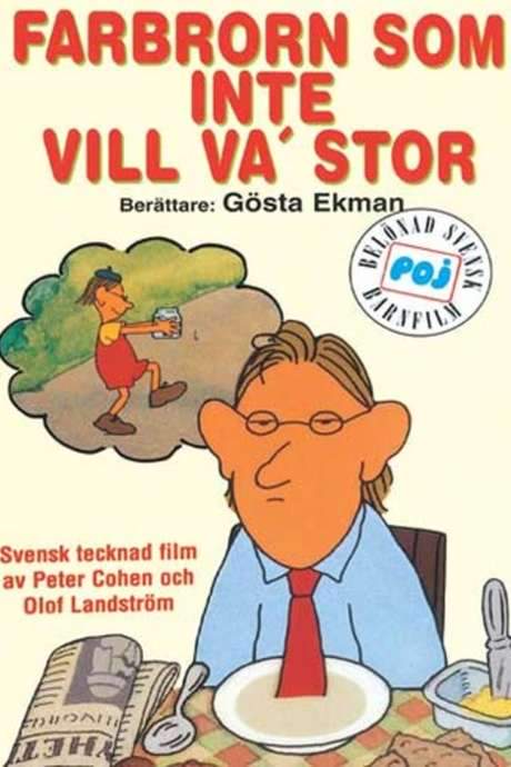 Farbrorn som inte vill va’ stor (1979) movie poster