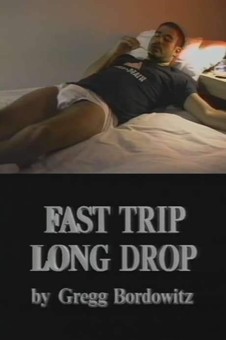 Fast Trip, Long Drop (1994) movie poster