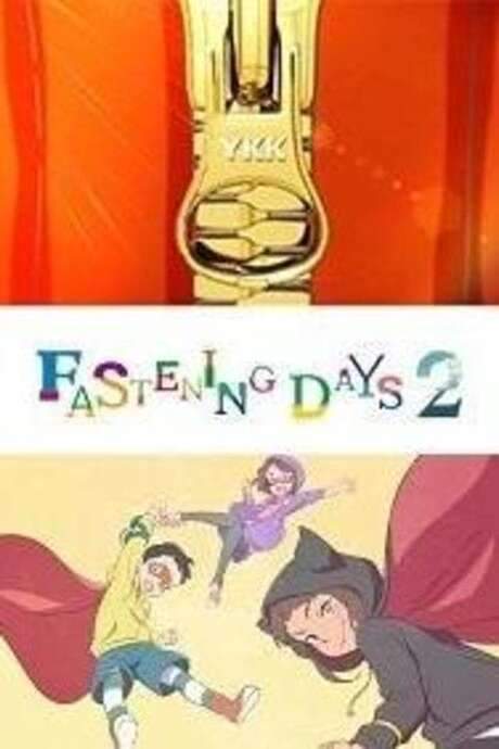 Fastening Days 2 (2016) movie poster
