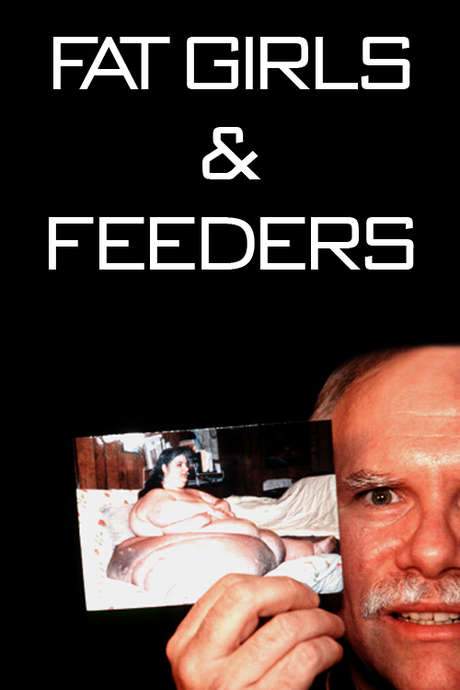 Fat Girls and Feeders (2003) movie poster