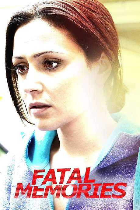 Fatal Memories (2015) movie poster