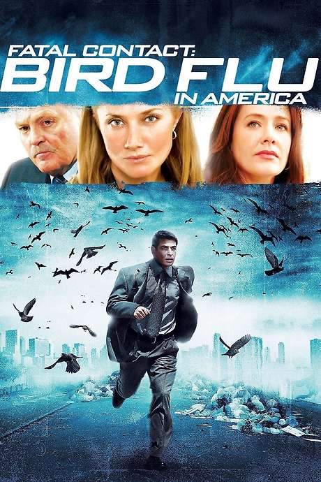 Fatal Contact: Bird Flu in America (2006) movie poster