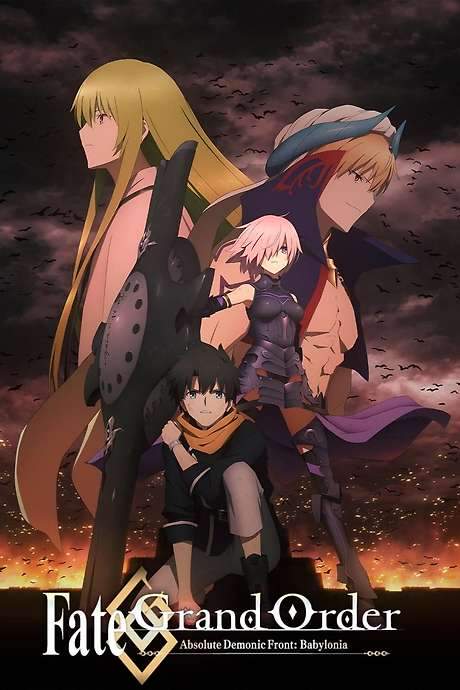 Fate/Grand Order Absolute Demonic Front: Babylonia (2019) movie poster
