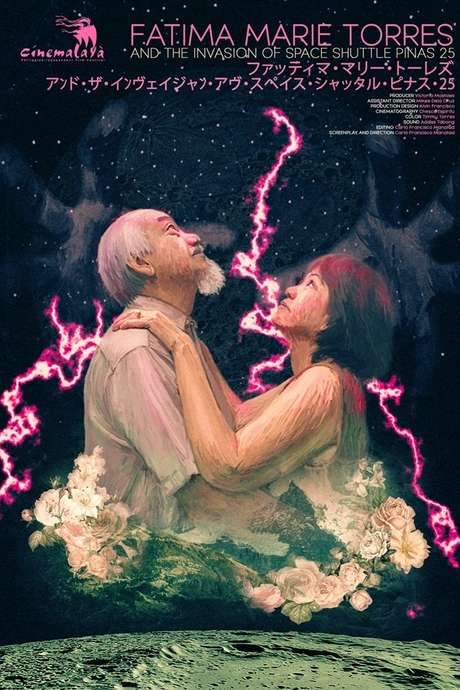 Fatima Marie Torres and the Invasion of Space Shuttle Pinas 25 (2017) movie poster