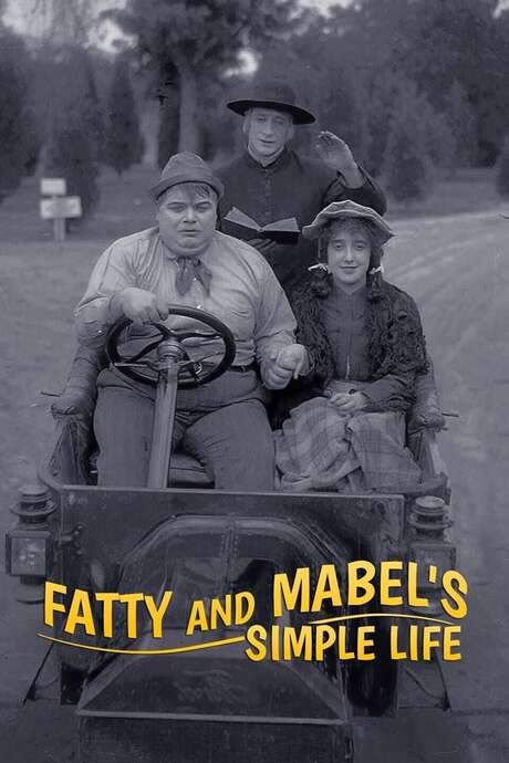 Fatty and Mabel’s Simple Life (1915) movie poster
