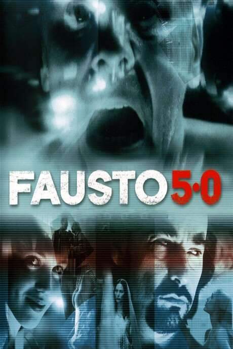 Fausto 5.0 (2001) movie poster