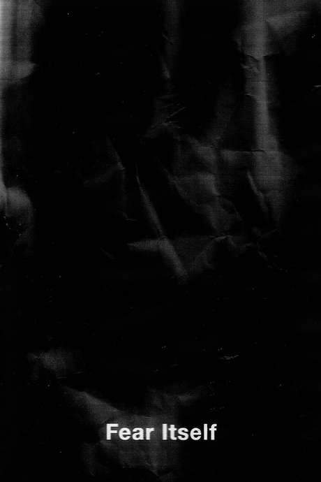 Fear Itself (2015) movie poster