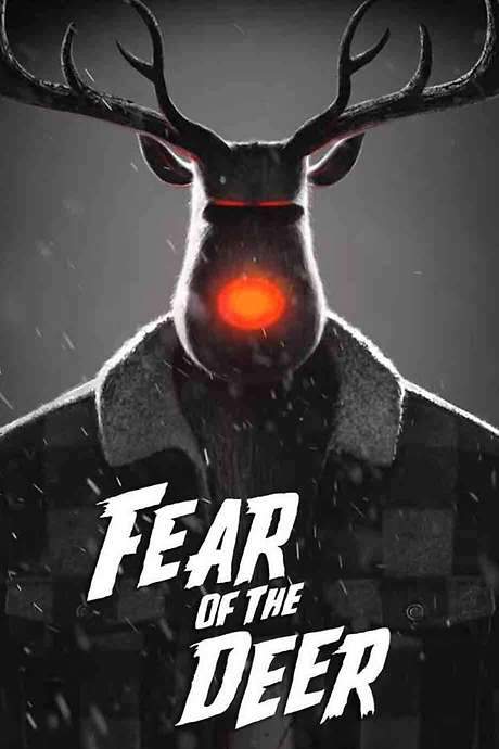 Fear of the Deer (2018) movie poster
