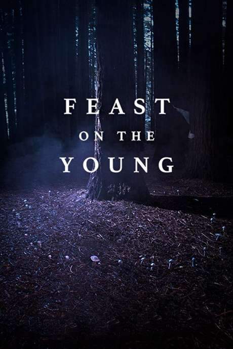 Feast on the Young (2017) movie poster
