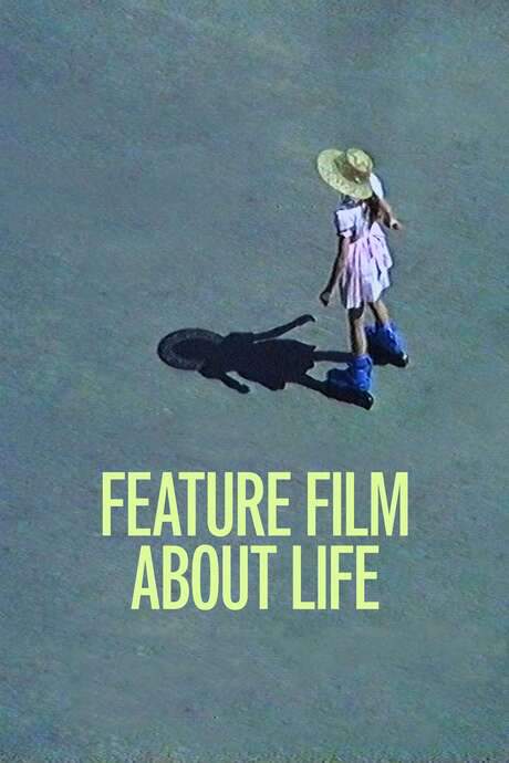 Feature Film About Life (2021) movie poster