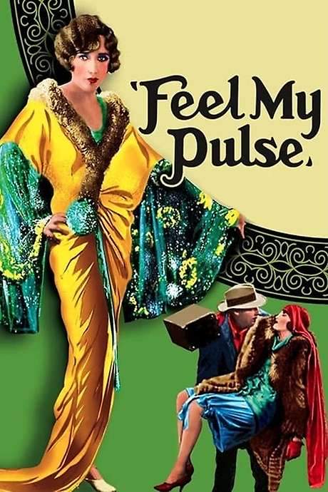 Feel My Pulse (1928) movie poster