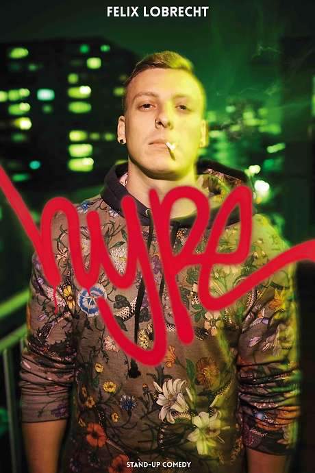 Felix Lobrecht: Hype (2020) movie poster
