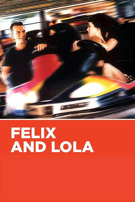 Felix and Lola (2001) movie poster