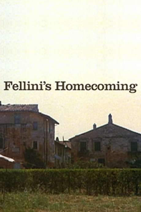 Fellini’s Homecoming (2006) movie poster