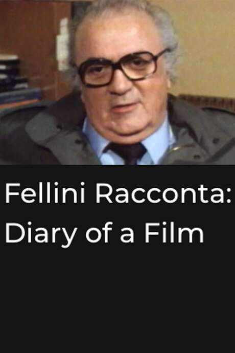 Fellini Racconta: Diary of a Film (1983) movie poster