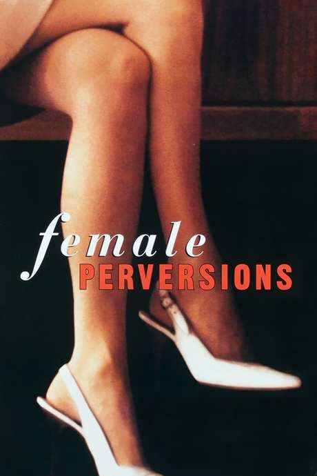 Female Perversions (1996) movie poster