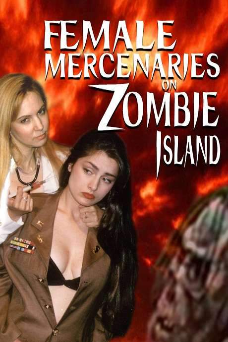 Female Mercenaries on Zombie Island (1995) movie poster