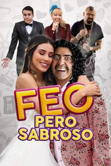 Feo pero Sabroso (2019) movie poster