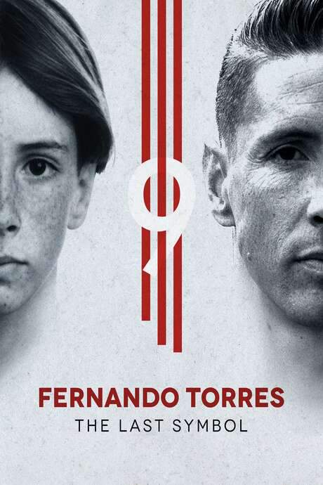 Fernando Torres: The Last Symbol (2020) movie poster