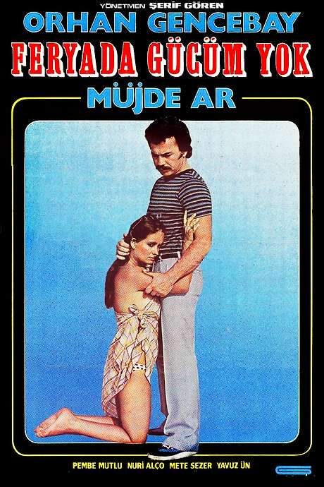 Feryada Gücüm Yok (1981) movie poster