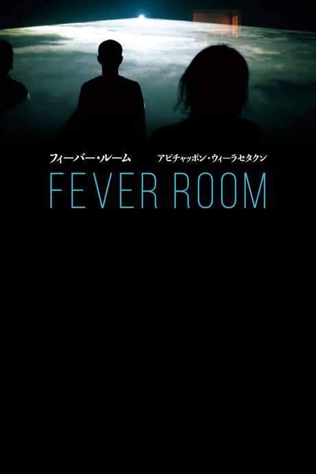 Fever Room (2015) movie poster