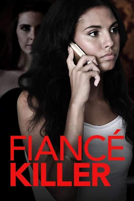 Fiance Killer (2018) movie poster