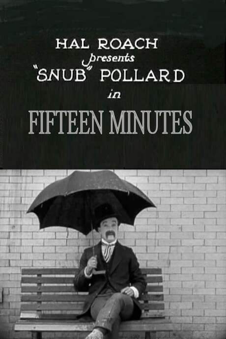 Fifteen Minutes (1921) movie poster