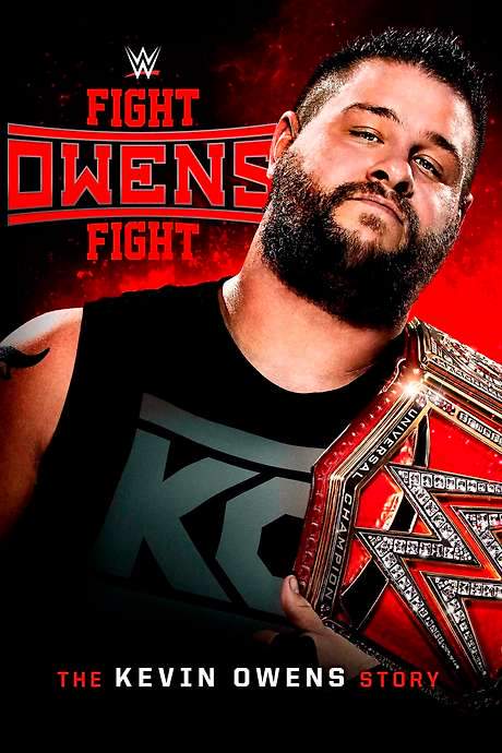 Fight Owens Fight: The Kevin Owens Story (2017) movie poster