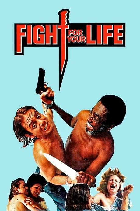 Fight for Your Life (1977) movie poster