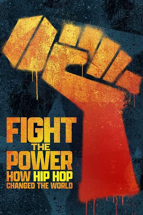 Fight the Power: How Hip Hop Changed the World (2023) movie poster