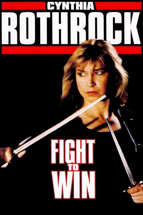 Fight to Win (1987) movie poster