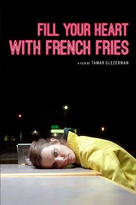 Fill Your Heart with French Fries (2016) movie poster