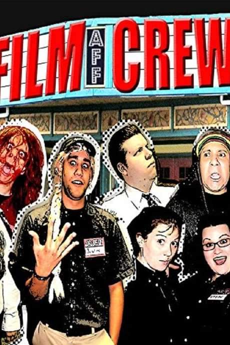 Film Crew (2008) movie poster