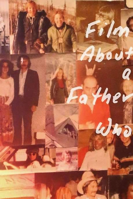Film About a Father Who (2020) movie poster