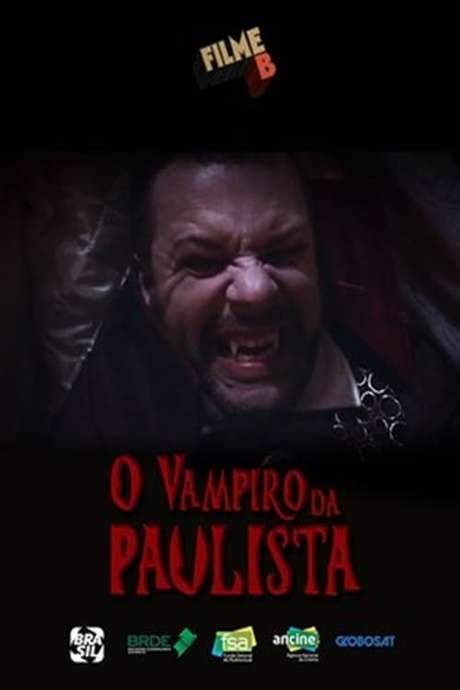 Filme B: O Vampiro da Paulista (2017) movie poster