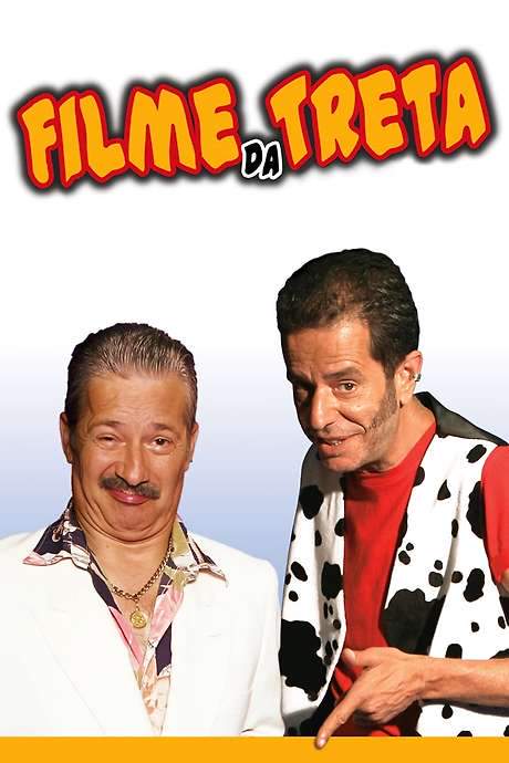 Filme da Treta (2006) movie poster