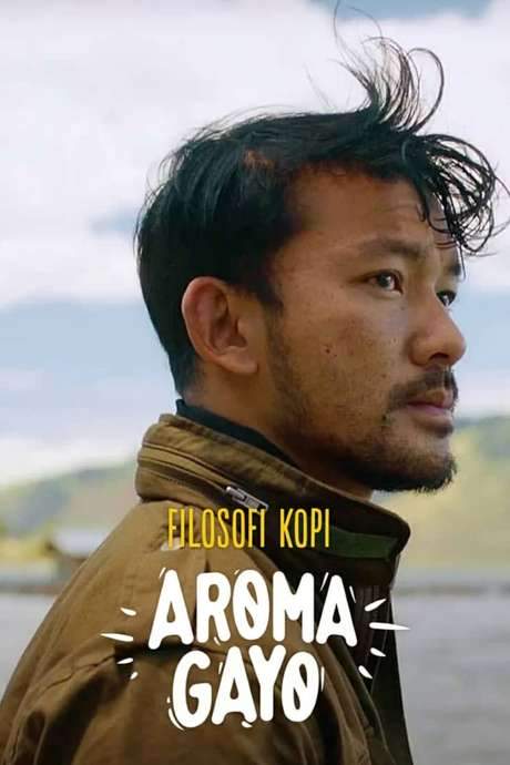 Filosofi Kopi: Aroma Gayo (2020) movie poster