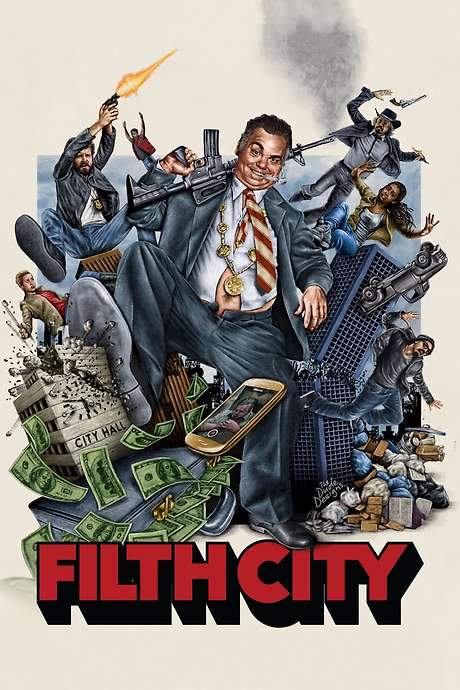 Filth City (2017) movie poster