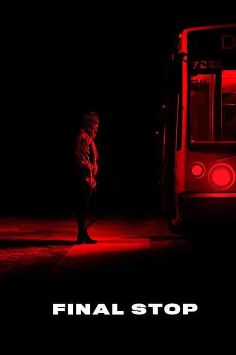 Final Stop (2018) movie poster