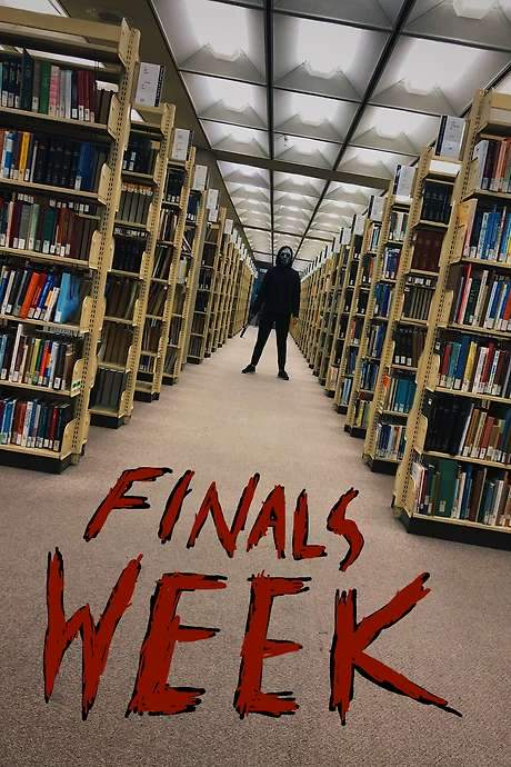 Finals Week (2023) movie poster