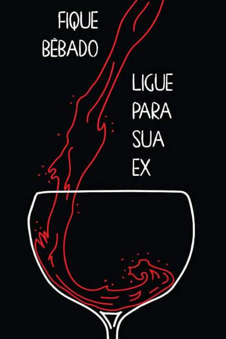 Fique bêbado, Ligue para sua ex (2021) movie poster