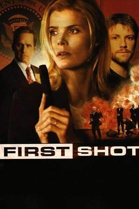 First Shot (2002) movie poster