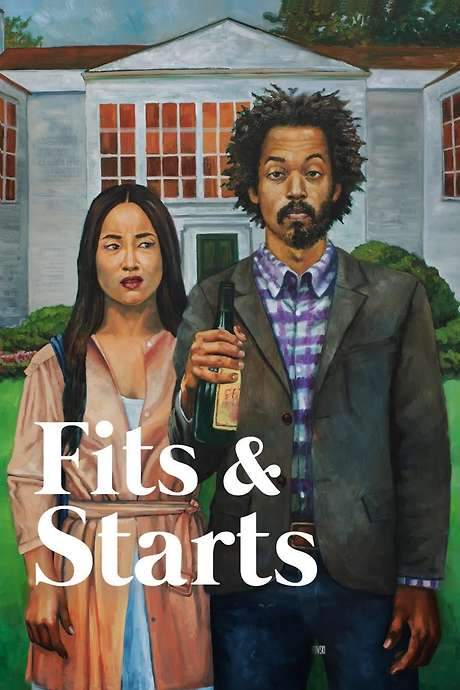 Fits and Starts (2017) movie poster