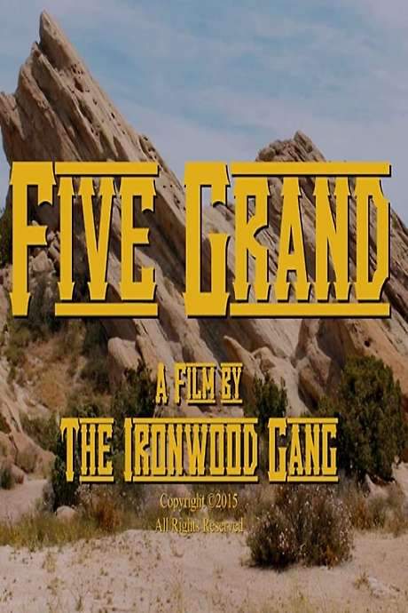 Five Grand (2016) movie poster