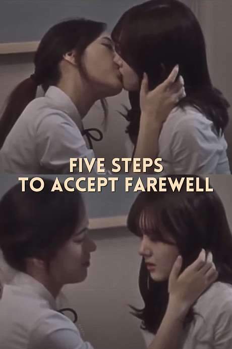 Five Steps to Accept Farewell (2016) movie poster