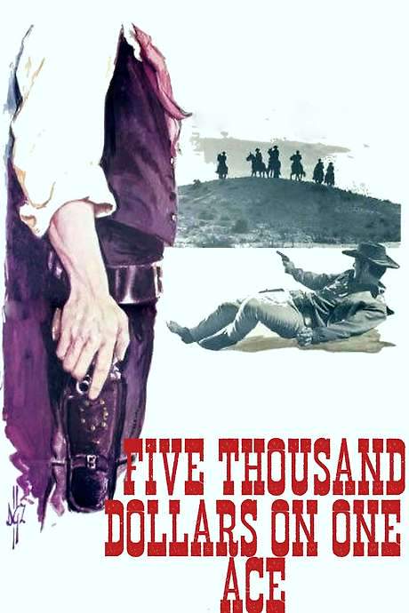 Five Thousand Dollars on One Ace (1965) movie poster