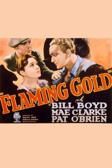 Flaming Gold (1932) movie poster