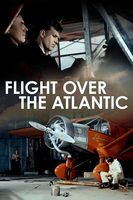 Flight Over the Atlantic (1984) movie poster